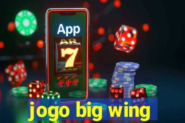 jogo big wing